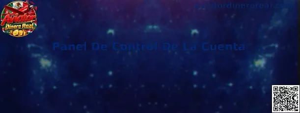 Guía visual del Panel De Control De La Cuenta para Aviator Dinero Real