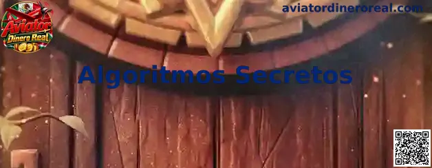 Guía educativa sobre Algoritmos Secretos y seguridad en Aviator Dinero Real