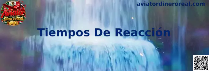 Guía sobre tiempos de reacción en Aviator Dinero Real
