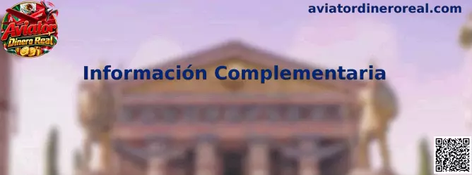 Información Complementaria para acceso, configuración y seguridad en Aviator Dinero Real