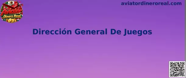 Información sobre Dirección General De Juegos en México