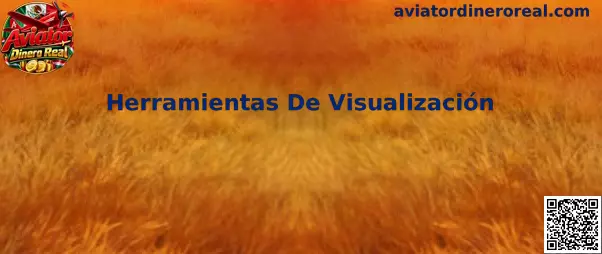 Herramientas de visualización de Aviator Dinero Real en una interfaz adaptable